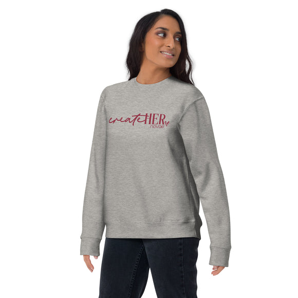 CreateHER Unisex Premium Sweatshirt (Burgundy)