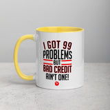99 Problems Mug with Color Inside