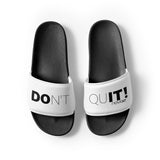 Don't Quit Men’s slides