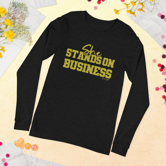 She Stands on Business Unisex Long Sleeve Tee (Gold)