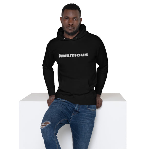 Ambitious Unisex Hoodie (Embroidered)