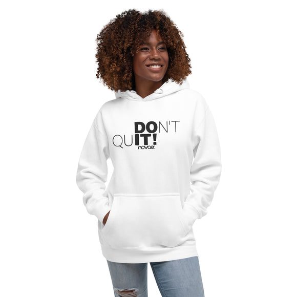 Don't Quit! Unisex Hoodie (Embroidered)