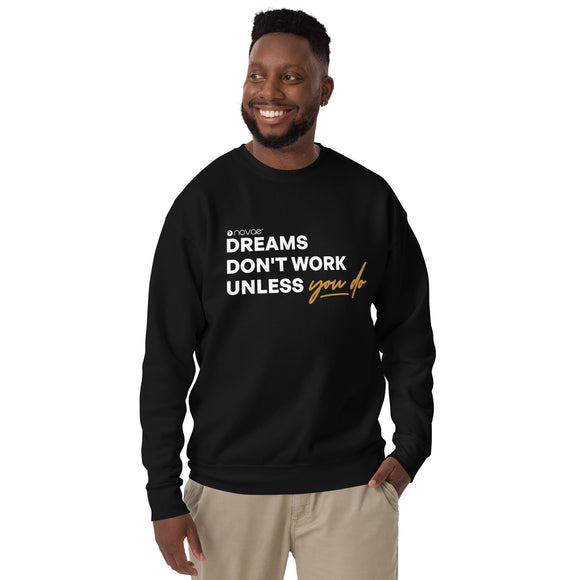 Dreams Unisex Premium Sweatshirt (White)