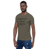 Minding My FinTech Business Unisex t-shirt