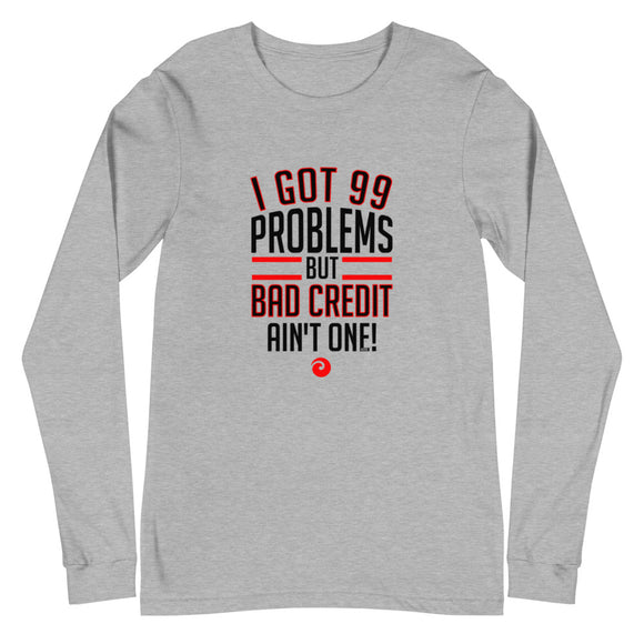 99 Problems Unisex Long Sleeve Tee (Red)