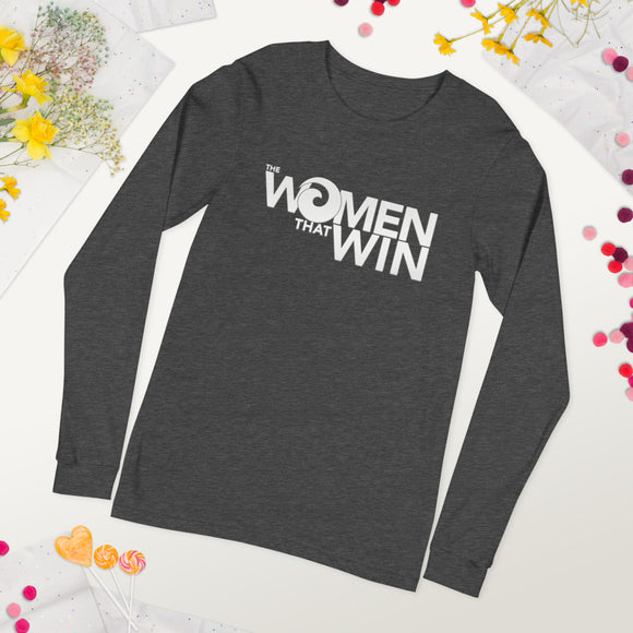 Women That Win Unisex Long Sleeve Tee
