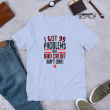 99 Problems Short-Sleeve Unisex T-Shirt (Red)
