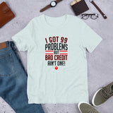 99 Problems Short-Sleeve Unisex T-Shirt (Red)