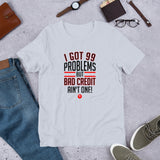 99 Problems Short-Sleeve Unisex T-Shirt (Red)