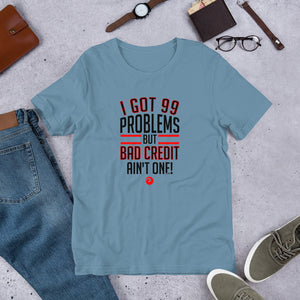 99 Problems Short-Sleeve Unisex T-Shirt (Red)