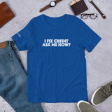 I Fix Credit Short-Sleeve Unisex T-Shirt