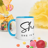 SHE... Mug with Color Inside