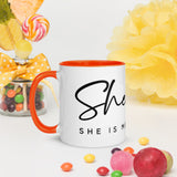 SHE... Mug with Color Inside