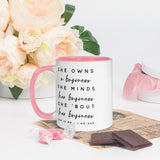 She Owns... Mug with Color Inside