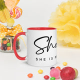 SHE... Mug with Color Inside